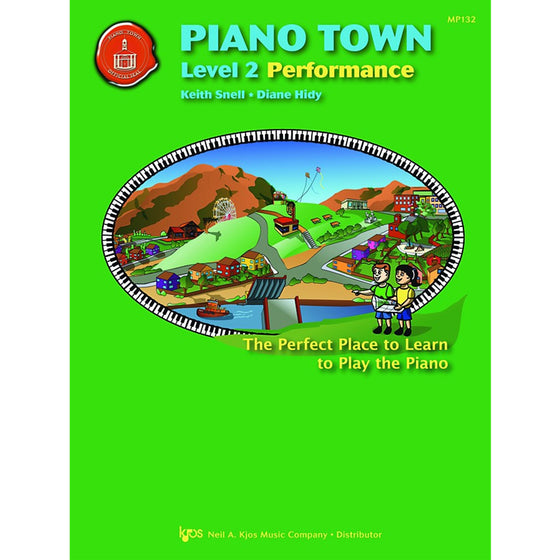 KJOS MP132 Piano Town Performance Level 2