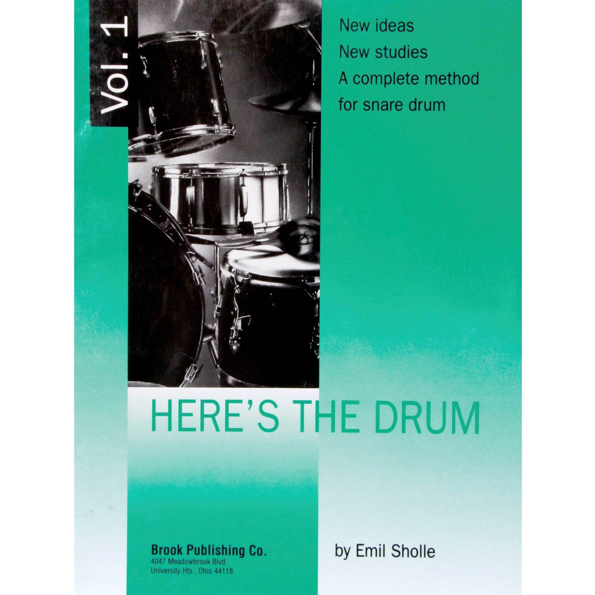 BROOK HTDBP Here's The Drum: A Complete Method For Snare Drum - Ray's Midbell Music