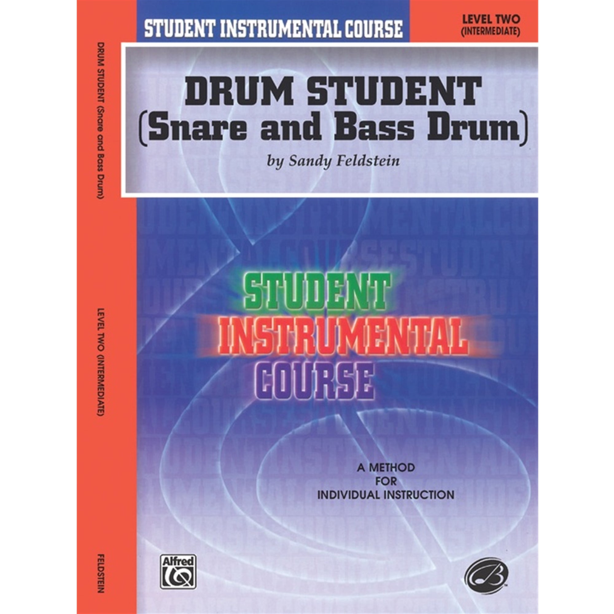 Alfred Publishi BIC00271A Student Instrumental Course: Drum Student, Level II [Snare & Bass Drum]