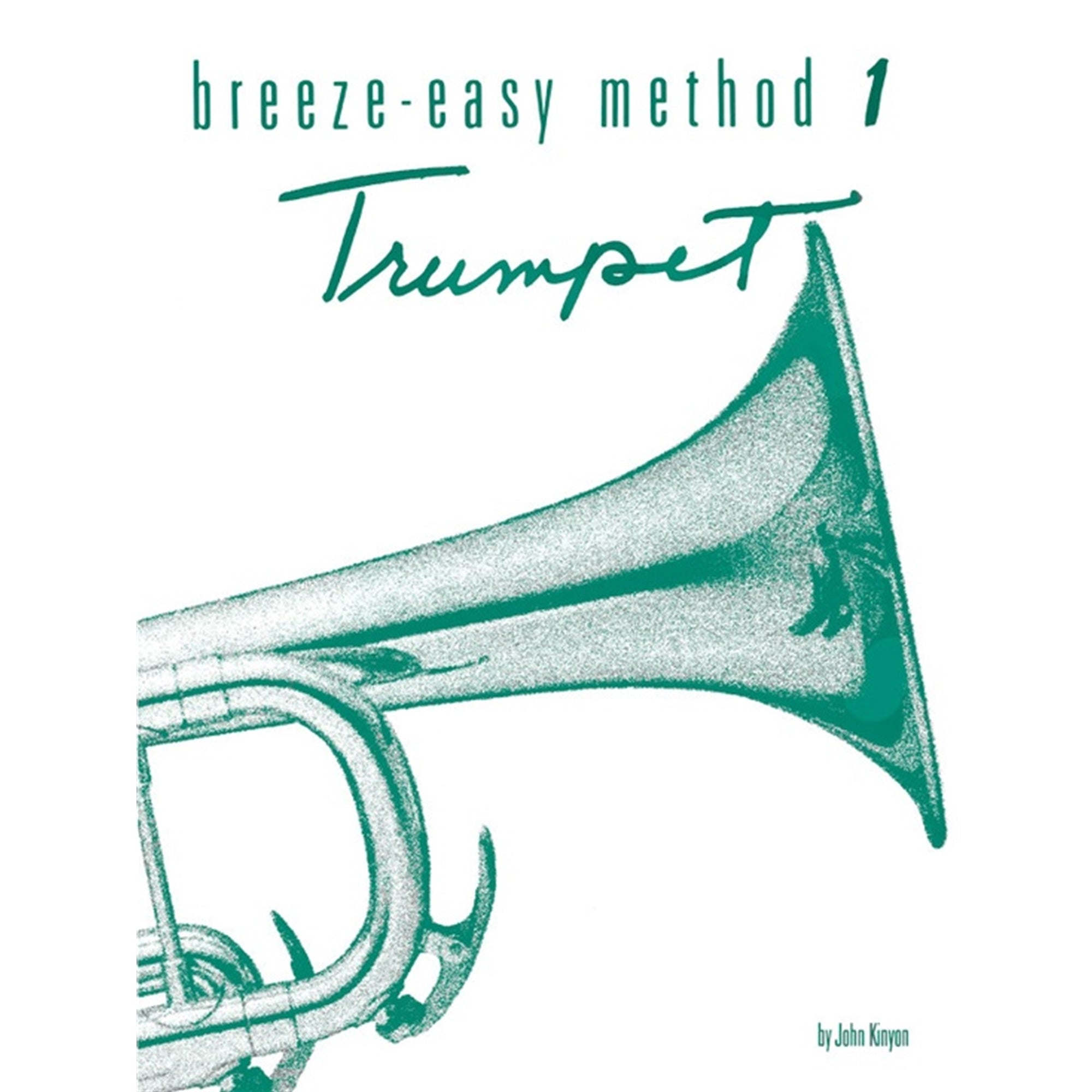 ALFRED 00BE0019 Breeze-Easy Method for Trumpet (Cornet), Book I