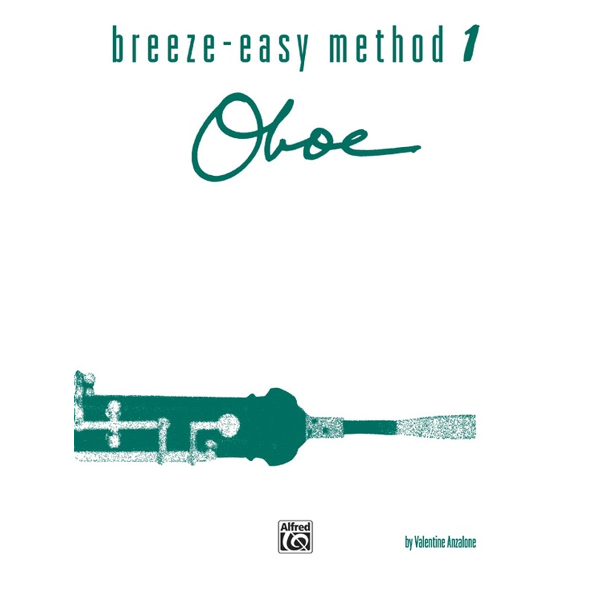 ALFRED 00BE0011 Breeze-Easy Method for Oboe, Book 1