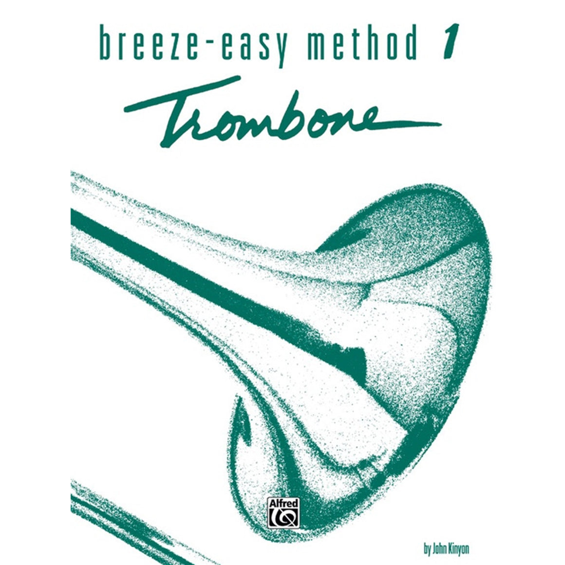 ALFRED 00BE0017 Breeze-Easy Method for Trombone or Baritone, Book I