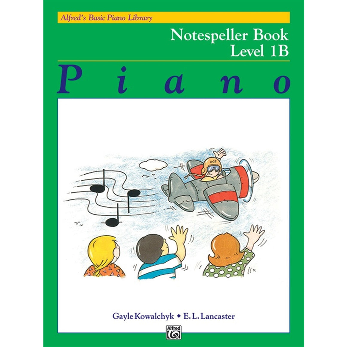ALFRED 6187 Alfred's Basic Piano Library: Notespeller Book 1B