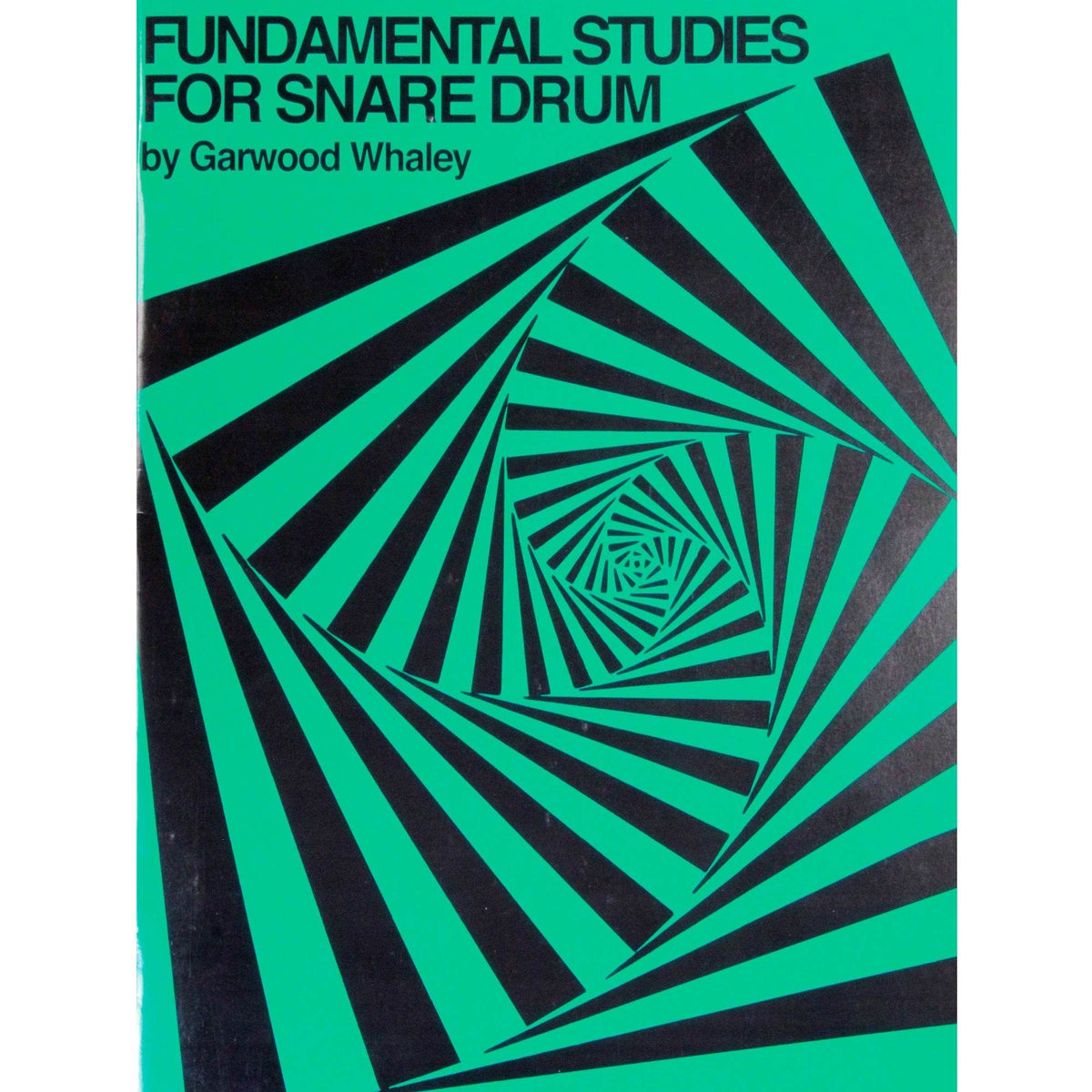 J R PUBL JRP47 Fundamental Studies for Snare Drum By Garwood Whaley - Ray's Midbell Music