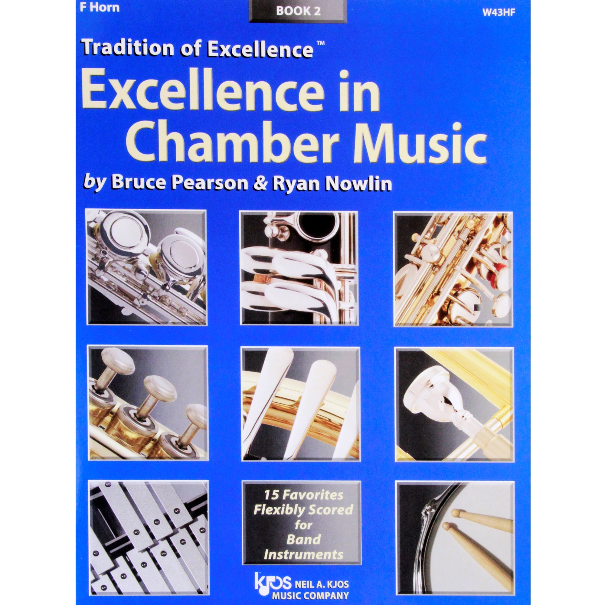 KJOS W43HF TOE Excellence in Chamber Music Book 2 F Horn