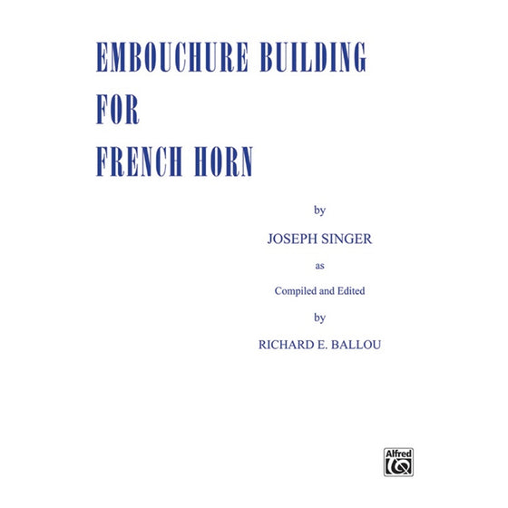 ALFRED 00EL00966 Embouchure Builder for French Horn