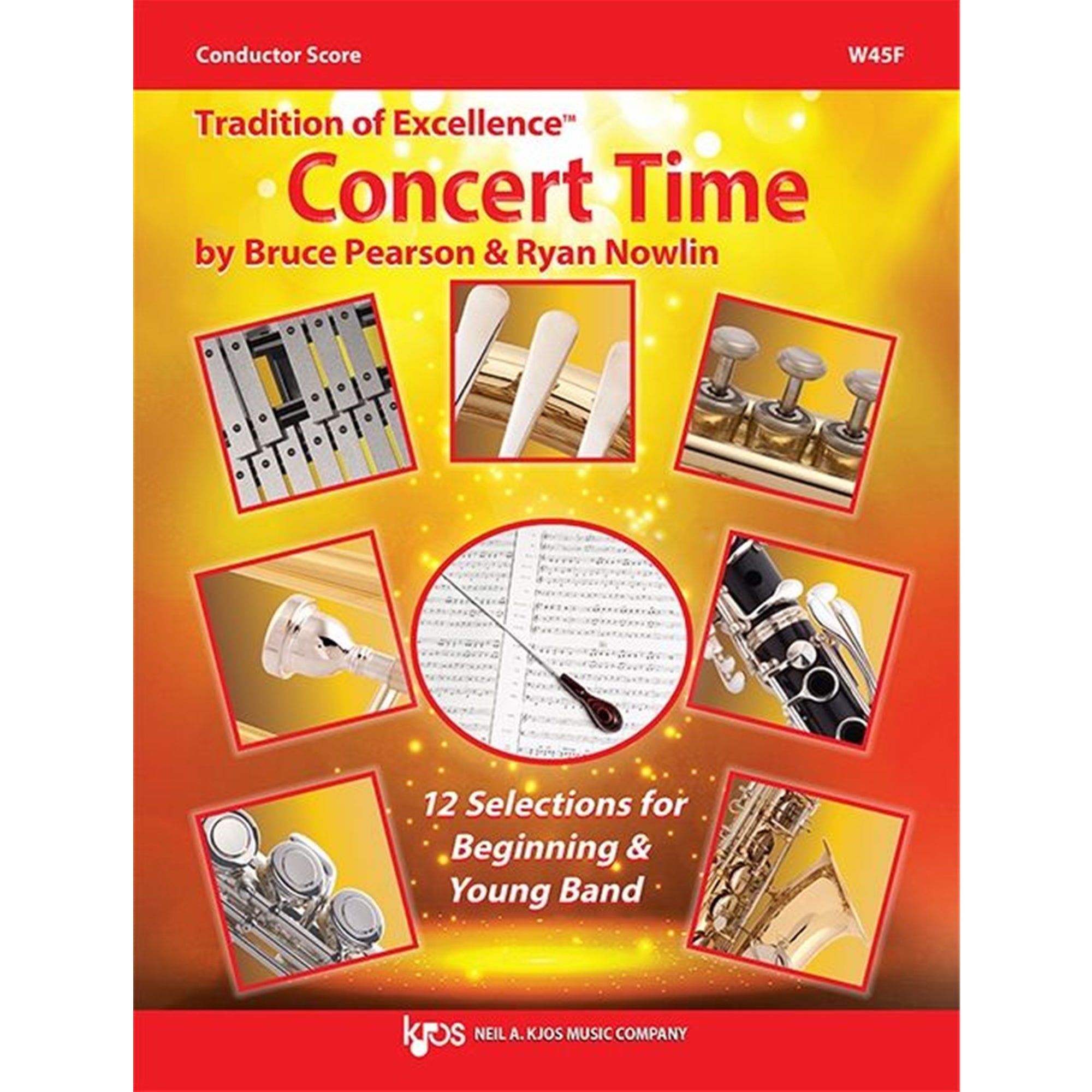 KJOS W45F Tradition of Excellence Concert Time Conductor Score