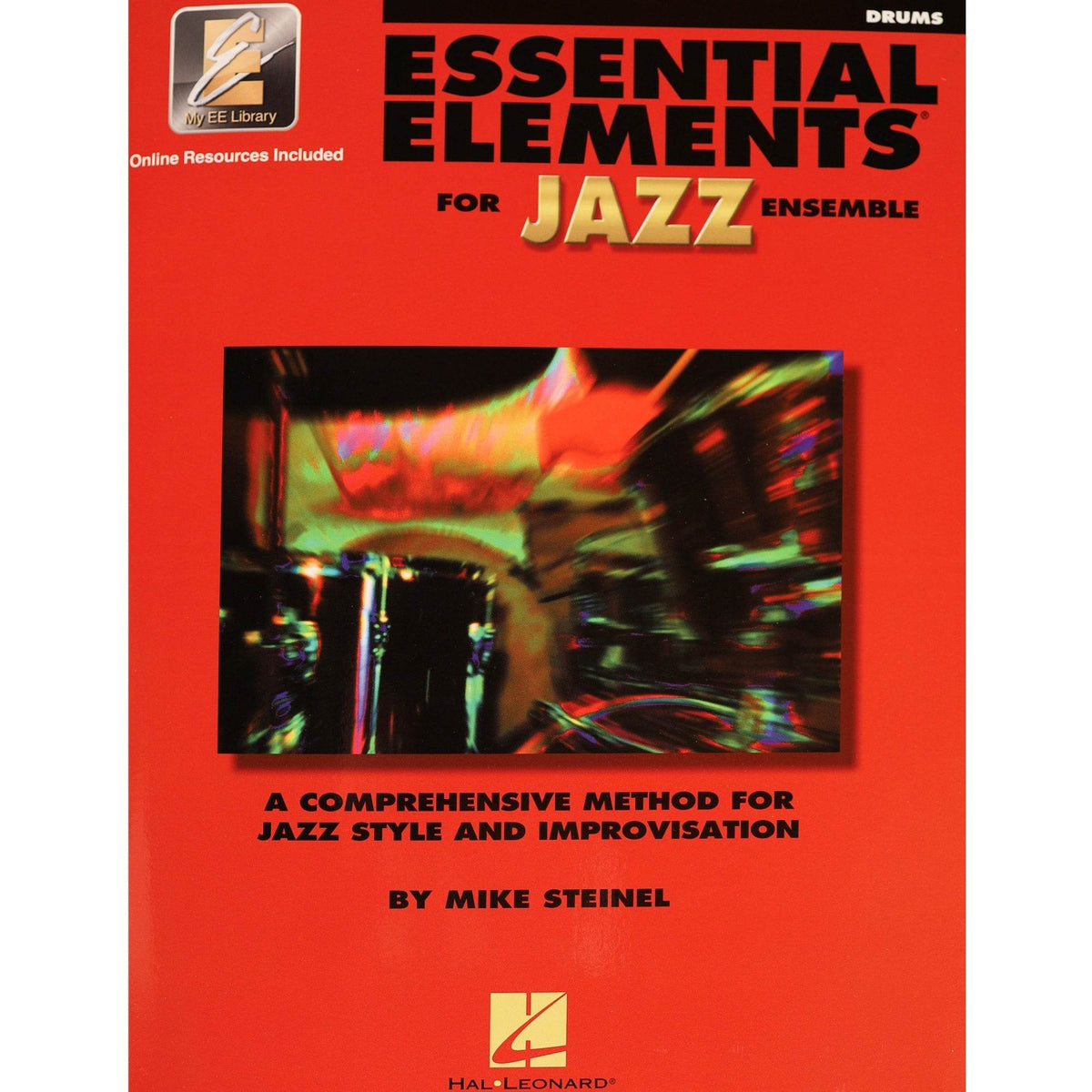 HAL LEONARD HL00841355 Essential Elements for Jazz Ensemble – Drums - Ray's Midbell Music